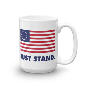 Coffee Mug | White | Just Stand Betsy Ross USA Flag | Sizes: 11 oz. and 15 oz.