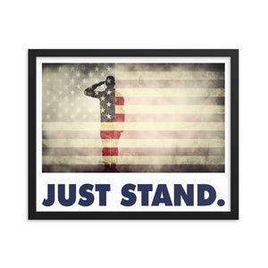 Framed Poster | Just Stand Salute USA Flag | Size: 16" x 20"