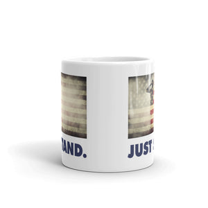 Coffee Mug | White | Just Stand Salute USA Flag | Sizes: 11 oz. and 15 oz.